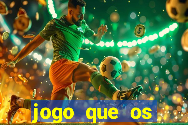 jogo que os famosos jogam para ganhar dinheiro