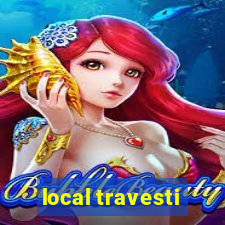 local travesti