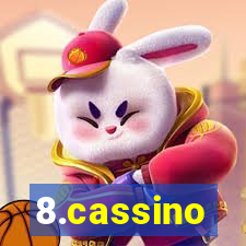 8.cassino