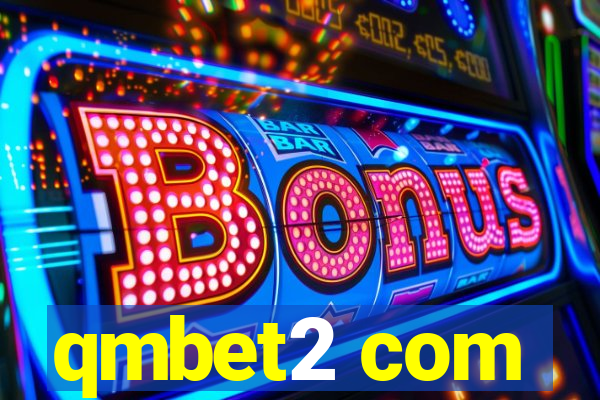qmbet2 com