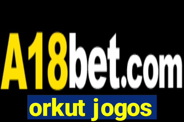 orkut jogos