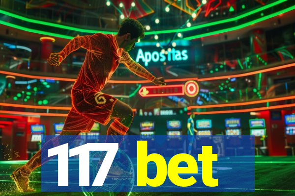 117 bet