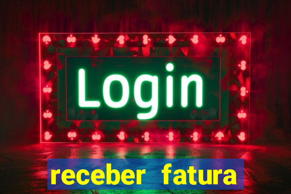 receber fatura casas bahia por e-mail
