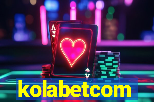 kolabetcom