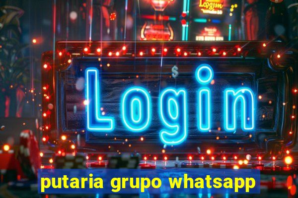 putaria grupo whatsapp