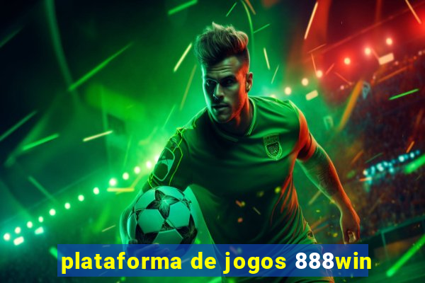 plataforma de jogos 888win