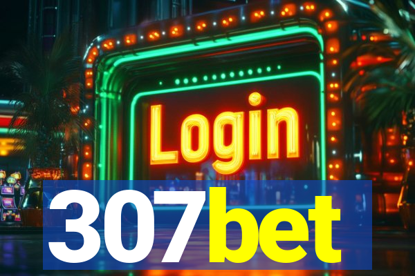 307bet