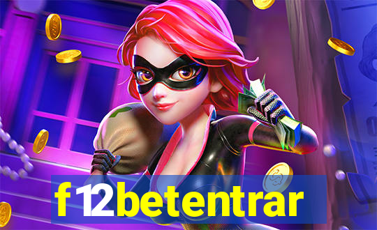 f12betentrar