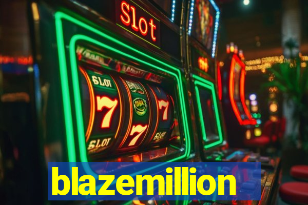 blazemillion