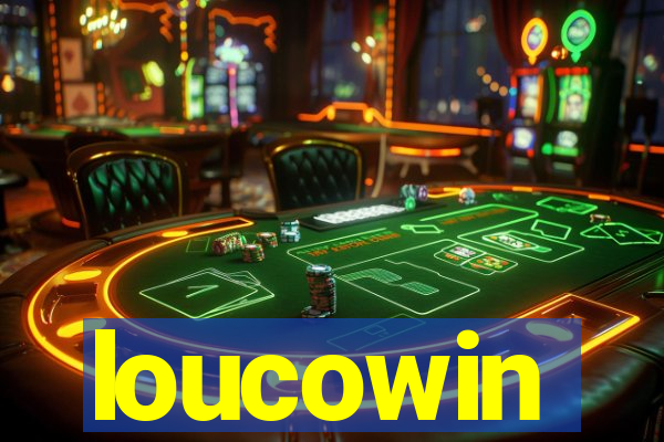 loucowin