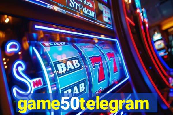 game50telegram