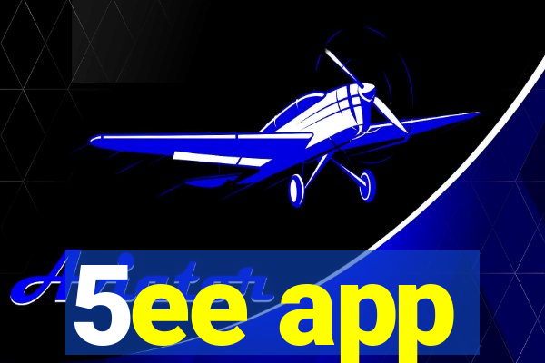 5ee app