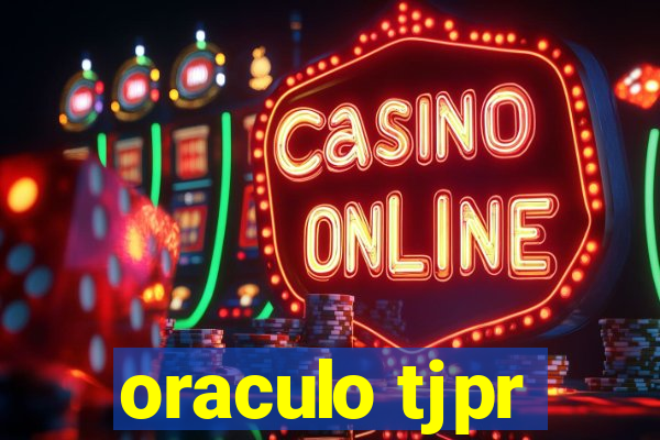oraculo tjpr