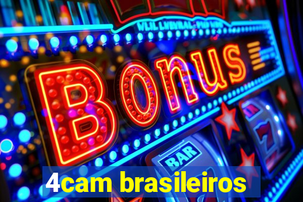 4cam brasileiros
