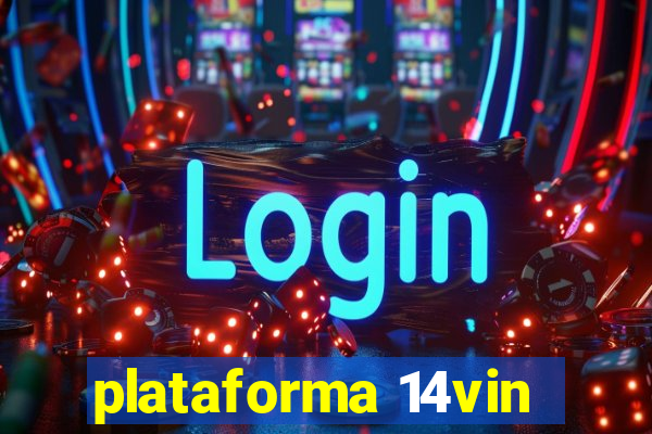 plataforma 14vin
