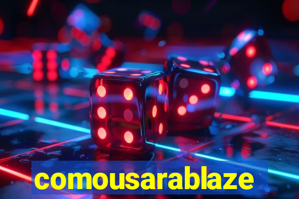 comousarablaze