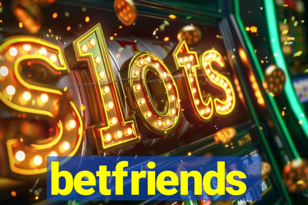 betfriends