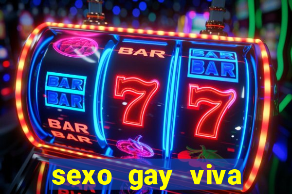 sexo gay viva local santos