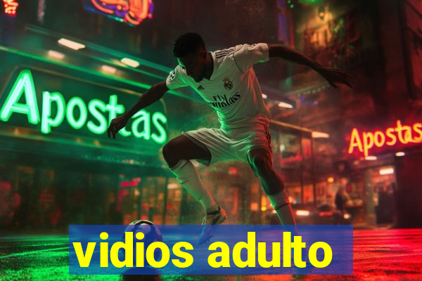 vidios adulto