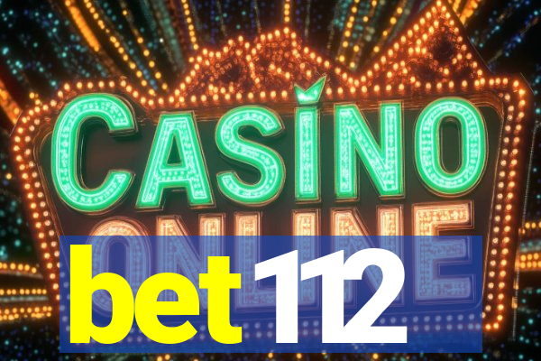 bet112