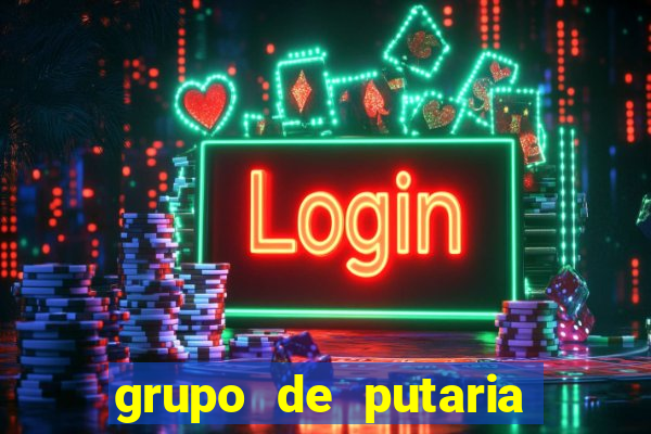 grupo de putaria para whatsapp