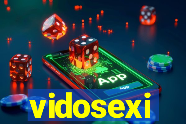 vidosexi