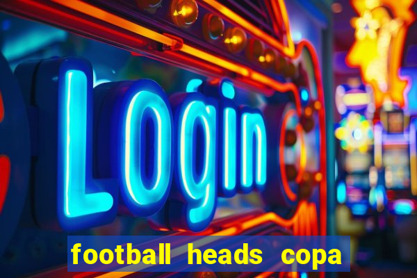football heads copa libertadores 2015