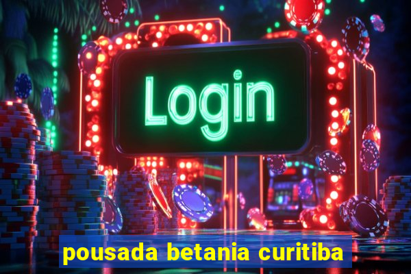 pousada betania curitiba
