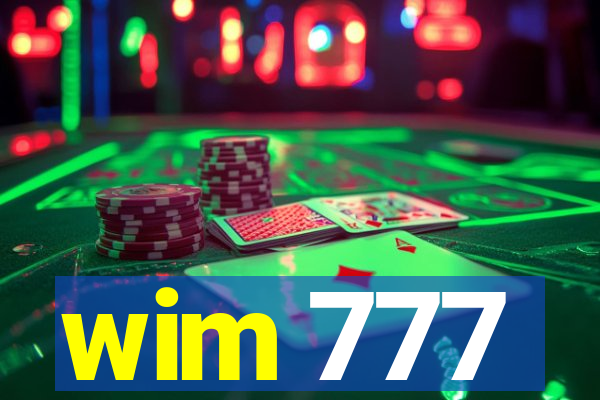 wim 777