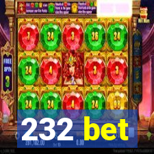232 bet