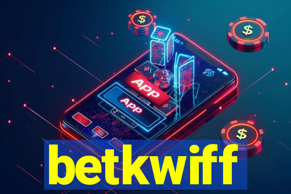 betkwiff