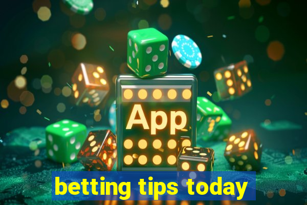 betting tips today