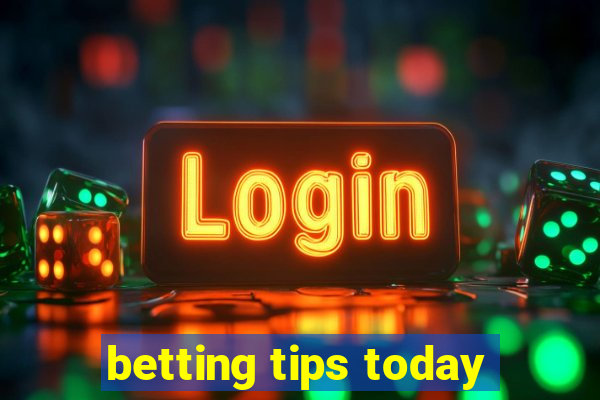betting tips today