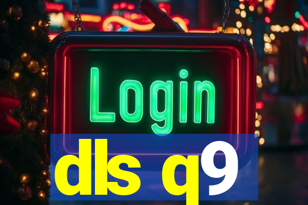 dls q9