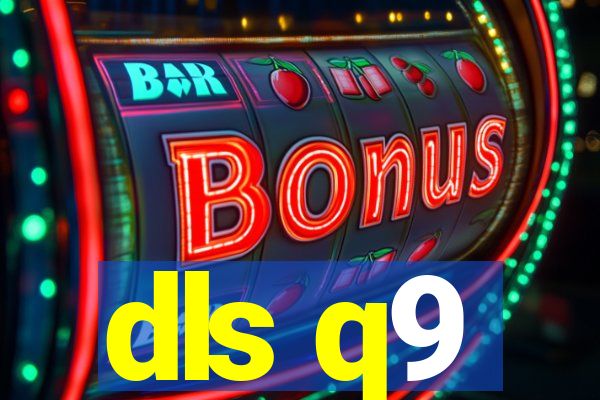 dls q9