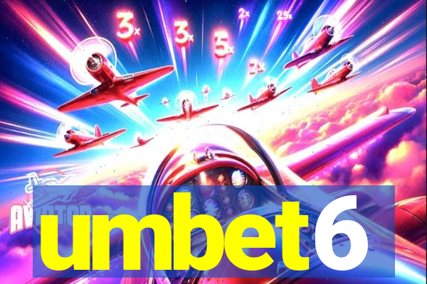 umbet6