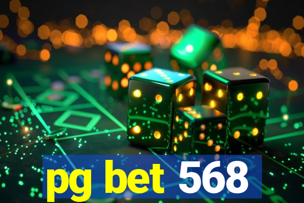 pg bet 568