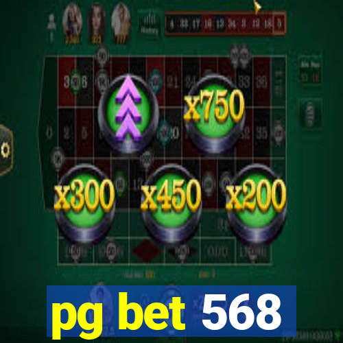 pg bet 568