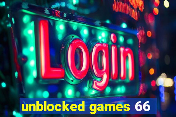 unblocked games 66