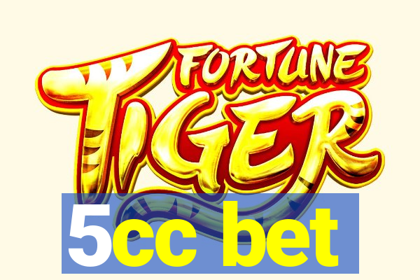 5cc bet