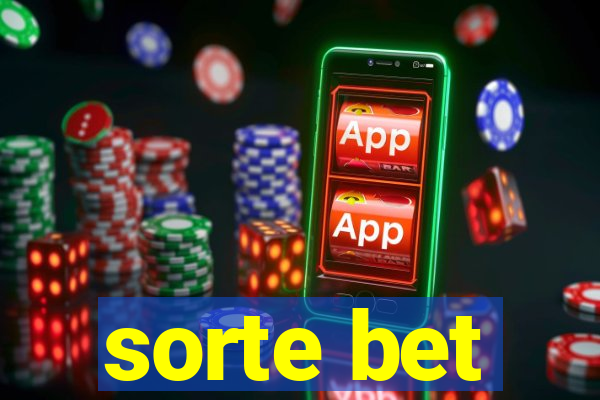 sorte bet
