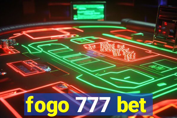 fogo 777 bet