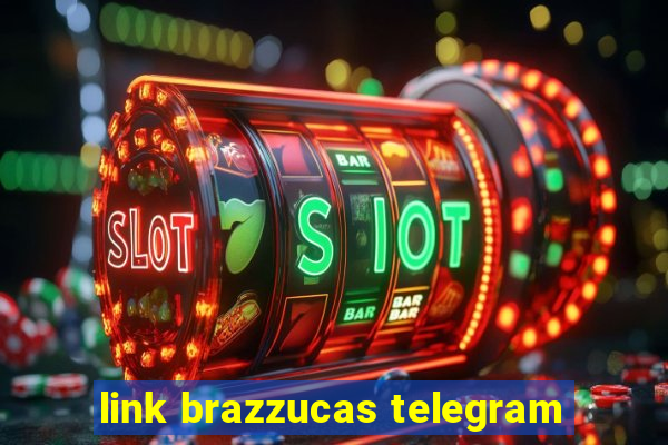 link brazzucas telegram