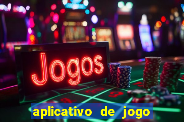 aplicativo de jogo que paga dinheiro de verdade
