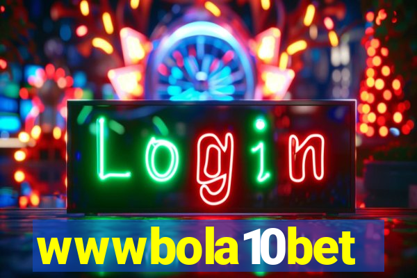 wwwbola10bet