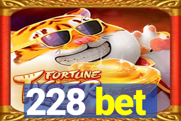 228 bet