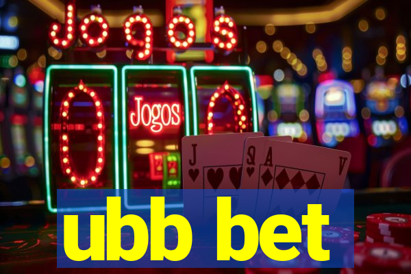 ubb bet
