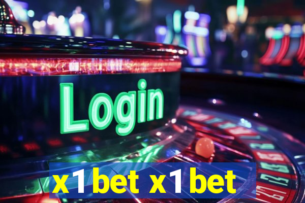 x1 bet x1 bet