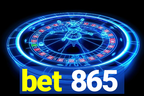 bet 865