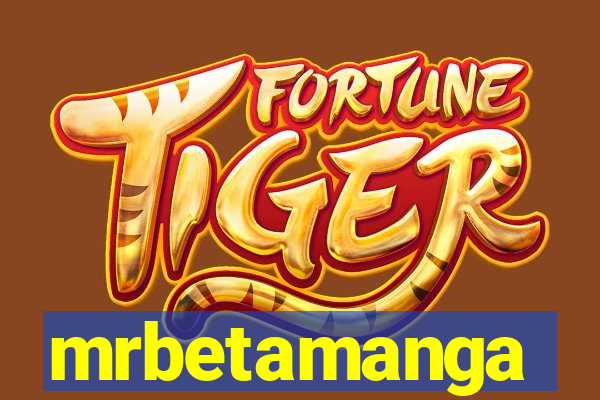 mrbetamanga